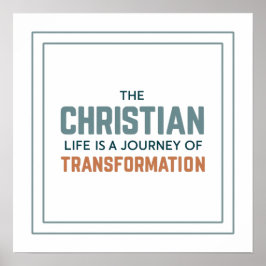 Kristet liv som en transformationsresa Ren Poster