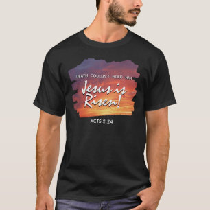 Kristet påsk JESUS HAR UPPSTÅTT Solnedgång T Shirt