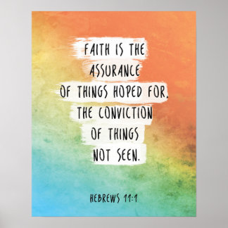 Kristian art, Bible Verse Print, Hebrews 11:1, Poster