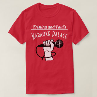 Kristina och Pauls Karaokeslott T Shirt