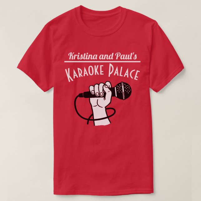 Kristina och Pauls Karaokeslott T Shirt (Design framsida)