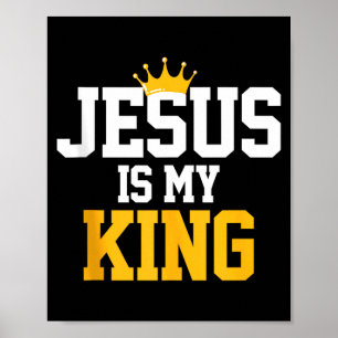 Kristna Jesus Är Min Kung Tee Religion Citat Gi Poster