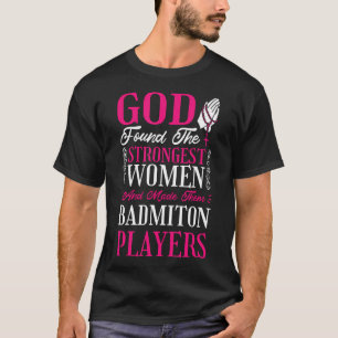 Kristna Kvinnliga Badmintonspelare För Badminton T Shirt