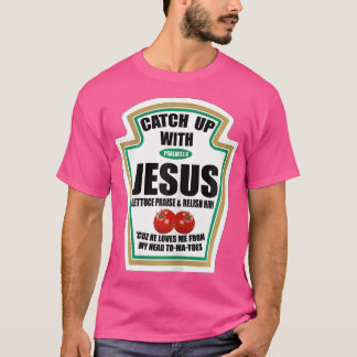 Kristna kvinnor kommer upp med Jesus Ketchup T Shirt
