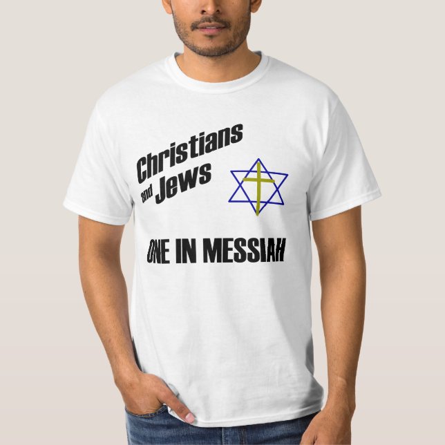Kristna och Judar - en i Messiah T Shirt (Framsida)