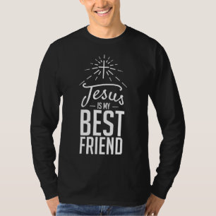 Kristna Religiösan Jesus är min bästa vän T Shirt