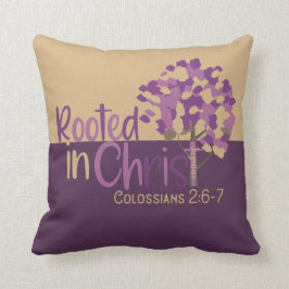 Kristna rotade i Kristus Colossians 2:7 Bibel Kudde