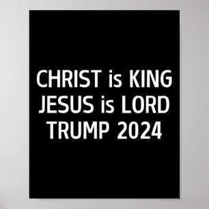 Kristus är kung Jesus är herre Trump 2024 Kristna Poster