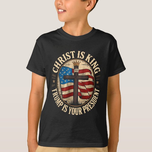 Kristus är kung och Trump är president  T Shirt (Framsida)