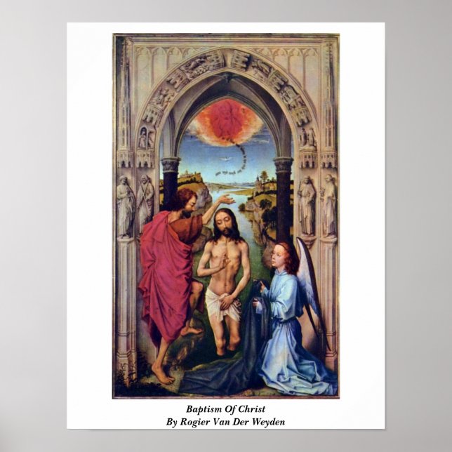 Kristus baptism av Rogier Van Der Weyden Poster (Framsidan)