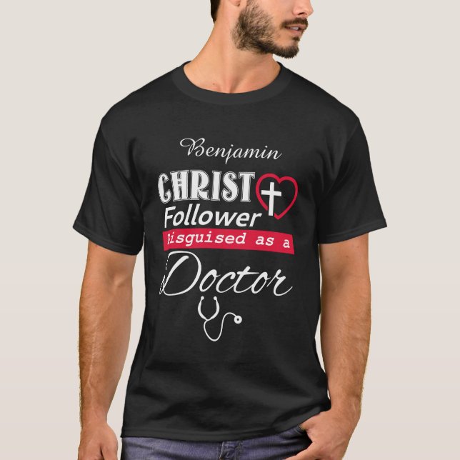 Kristus efter förklädd som kristen Doktor T Shirt (Framsida)
