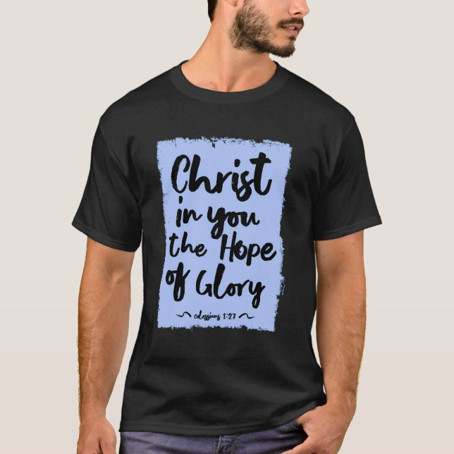 Kristus i dig, den vackra kolonns hopp 127 t shirt (Framsida)
