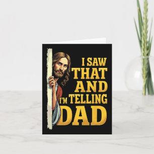 Kristus Jesus jag såg det berättar jag för pappa 1 Kort