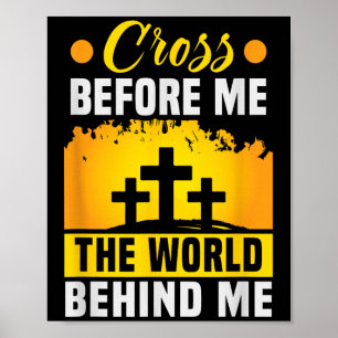 Kristus Kor före mig världen bakom mig Christi Poster