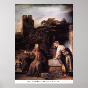 Kristus och kvinnan av Samaria av Rembrandt Poster