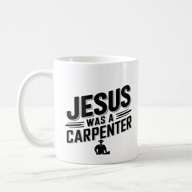 Kristus verk, Jesus var en snickare Kaffemugg (Vänster)