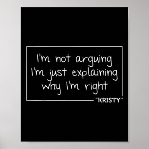 Kristy Quote Personlig Namn Funny Birthday Gift Poster