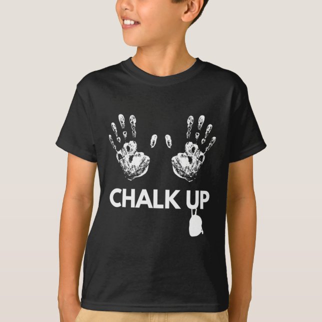 Krita upp klätterpresent, Bouldering Klättrare Pr T Shirt (Framsida)