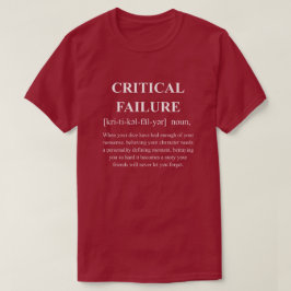 Kritisk misslyckande Rolig definition med vit text T Shirt
