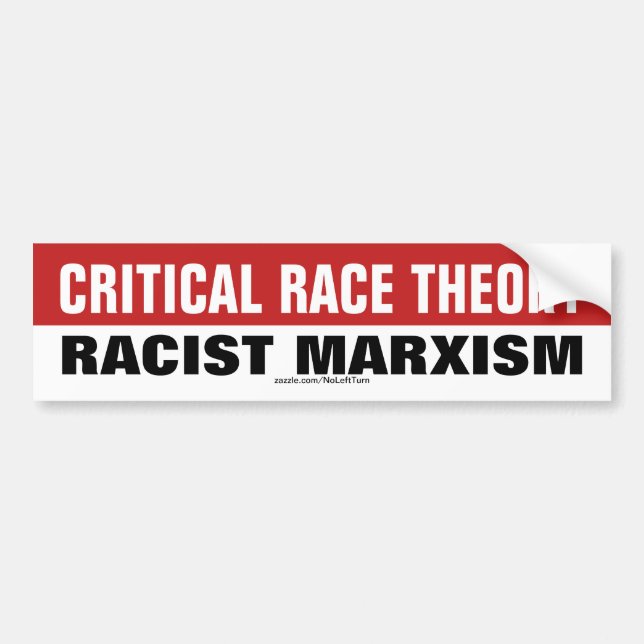 Kritisk Tävling-teori är rasistisk marxism Bildekal (Framsidan)