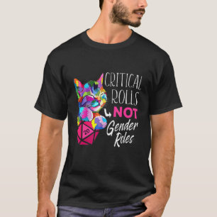 Kritiska rullar, inte Gender roller Dice Boardmatc T Shirt
