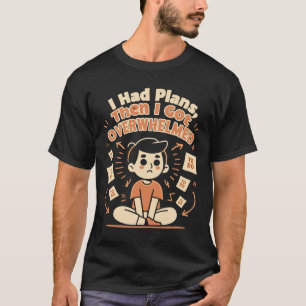 Kritiskt T-Shirt i Doodle-Stil “Jag Hade Planer” R