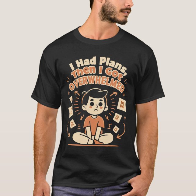 Kritiskt T-Shirt i Doodle-Stil “Jag Hade Planer” R (Framsida)