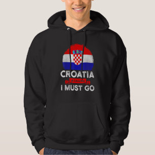 Kroatien kräver att jag ska åka kroatiska Flagga H Hoodie