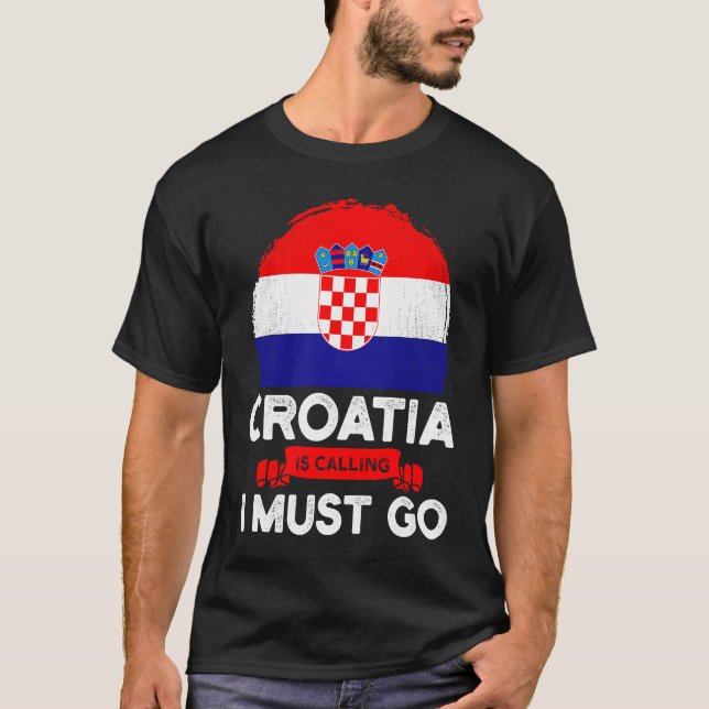 Kroatien kräver att jag ska åka kroatiska Flagga H T Shirt (Framsida)