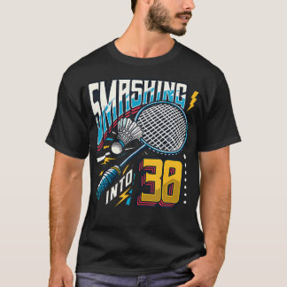 Krockar in i 30 år Badmintonälskare 30-årsdag T Shirt