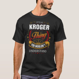 KROGER sak skulle du inte förstå T Shirt
