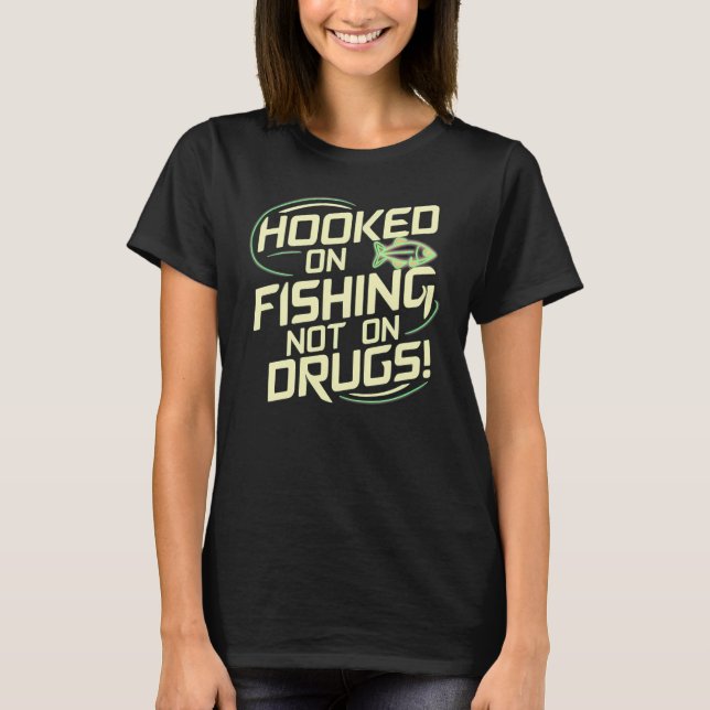 Krokad på fiske, inte på droger! t shirt (Framsida)