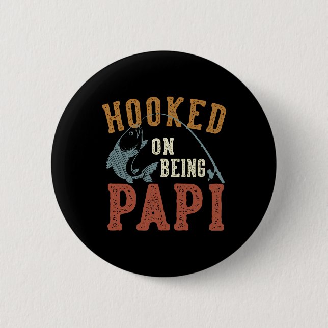 Krokat på att vara Papi Fars dag Fiske Papi  Knapp (Framsida)