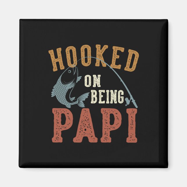 Krokat på att vara Papi Fars dag Fiske Papi  Magnet (Framsidan)