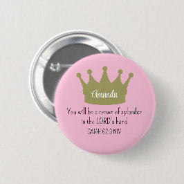 Krona Bible Verse Christian Faith Ljus rosa Knapp