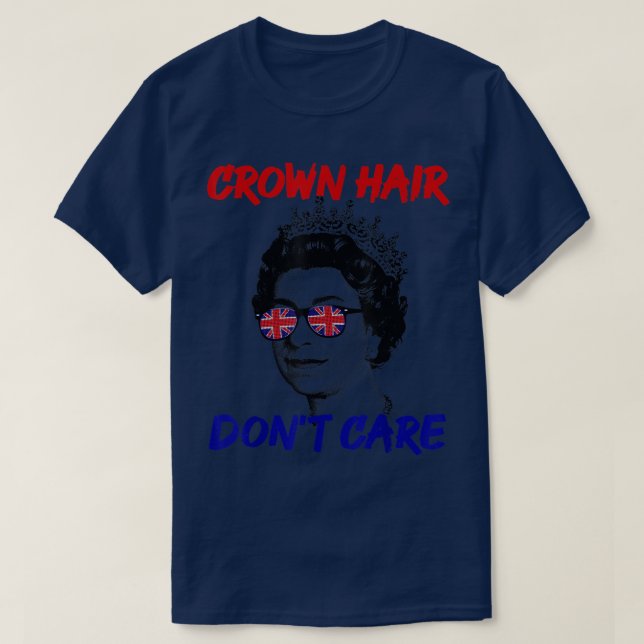Krona Hair Dont Care T Shirt (Design framsida)