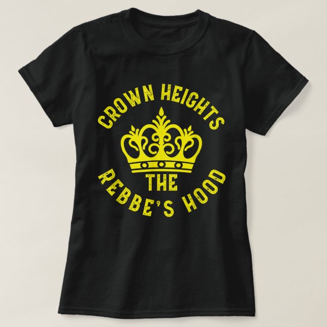 Krona Höjder Rebbe's Huva 770 Chabad Rebbe Je T Shirt (Design framsida)