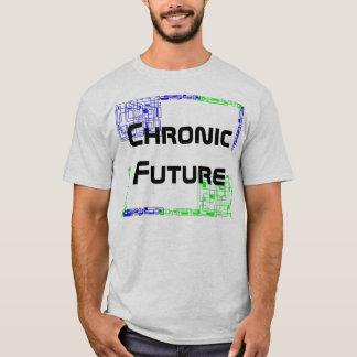 Kronisk framtid citerar upplaga 2 tee shirt