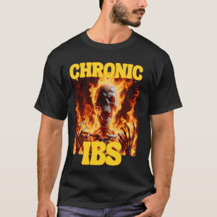 Kronisk IBS-brinnande Cringe-hårdhudeleton-membran T Shirt