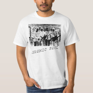 Kronisk skjorta för Soul T T-shirt