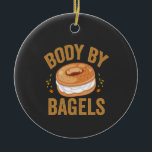 Kropp av Bagels Funny judisk Hanukkah Donut Gift Julgransprydnad Keramik<br><div class="desc">hanukkah, passerande, iddisch, chanukah, jewant, menorah, jew, gift, födelsedags, bagel</div>