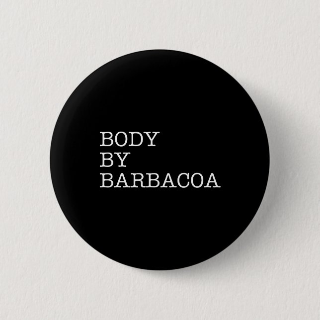 Kropp av Byrbycoa - Funny Bbq Beef Mexican Food Bu Knapp (Framsida)