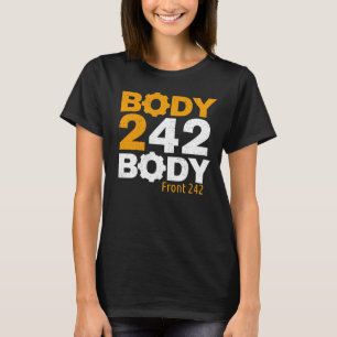 Kropp till kropp Framsida 242 T Shirt