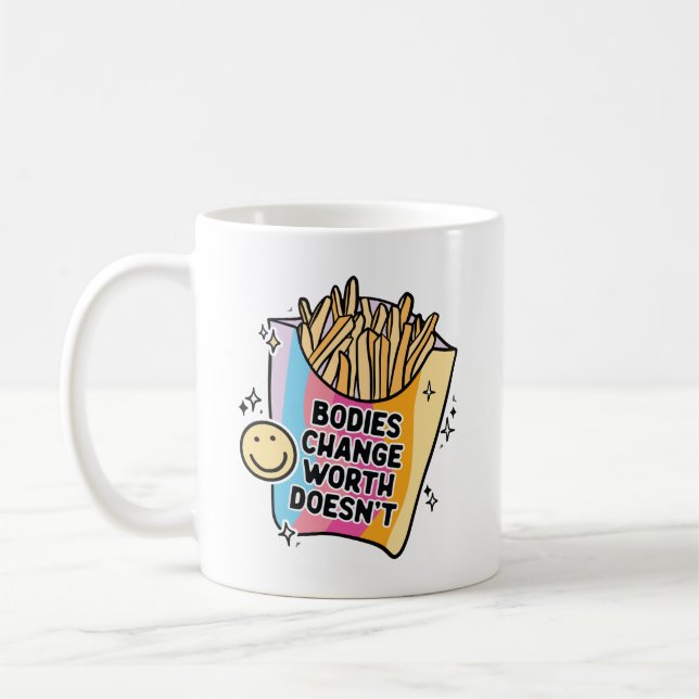 Kroppar Förändras Värde Gör Inte Positiv Självkärl Kaffemugg (Vänster)