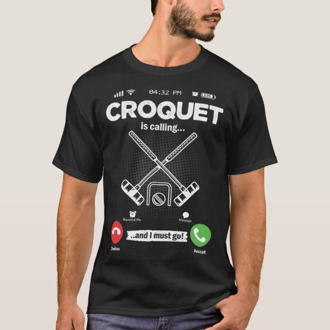 Kroquet Is Calling I Must Go Croquet Player Hobby  T Shirt (Framsida)