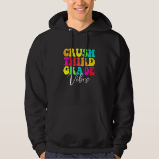 Krossa 3:e Tredje Klassens Vibrationer Tillbaka Ti Hoodie