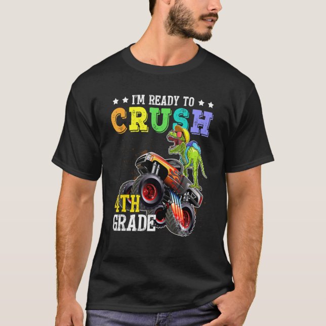 Krossa 4:e Klass Dinosaur Monster Lastbil tillbaka T Shirt (Framsida)