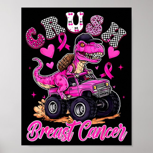 Krossa Bröstcancer Dinosaurie T Rex Monstertruck B Poster (Framsidan)