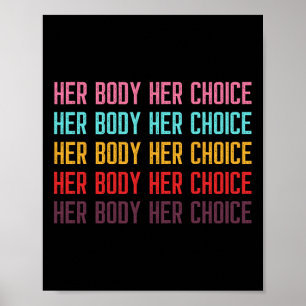 Krossa hennes val Kvinnors Höger Pro Choice Femini Poster