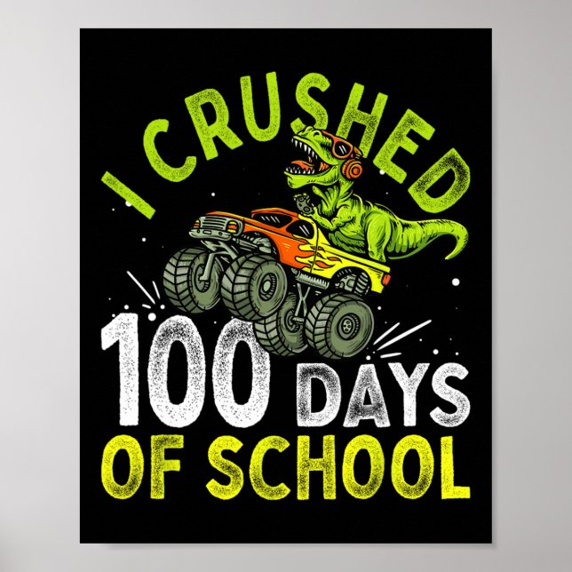 Krossade 100 Skoldagar Dinosaurie Monstertruck Poster (Framsidan)